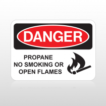 OSHA Danger Propane No Smoking Or Open Flames
