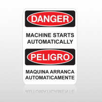 OSHA Danger Machine Starts Automatically Peligro Maquina Arranca Automaticamente