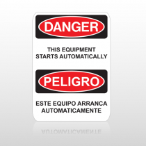 OSHA Danger This Equipment Starts Automatically Peligro Este Equipo Arranca Automaticamente