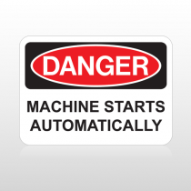 OSHA Danger Machine Starts Automatically