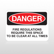 OSHA Danger Fire Regulations Require This Space To Be Clear At All Times