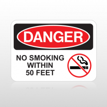 OSHA Danger No Smoking Within 50 Feet