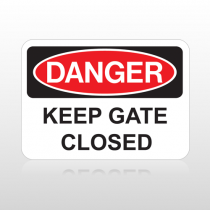 OSHA Danger Keep Gate Closed