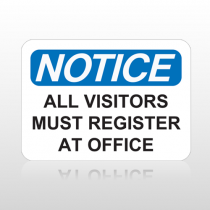 OSHA Notice All Visitors Must Register At Office