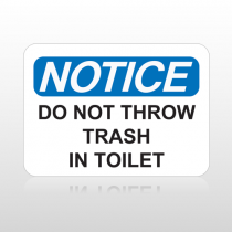 OSHA Notice Do Not Throw Trash In Toilet