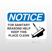 OSHA Notice For Sanitary Reasons Help Keep This Place Clean