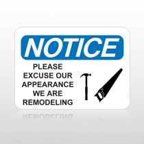 OSHA Notice Please Excuse Our Appearance We Are Remodeling