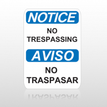 OSHA Notice No Trespassing Aviso No Trespasar