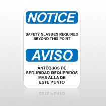 OSHA Notice Safety Glasses Required Beyond This Point Aviso Anteqjos De Seguridad Requeridos Mas Alla De Este Punto