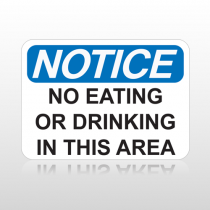 OSHA Notice No Eating Or Drinking In This Area