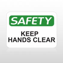 OSHA Safety Keep Hands Clear