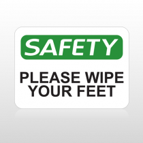 OSHA Safety Please Wipe Your Feet