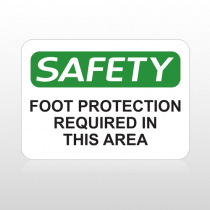 OSHA Safety Foot Protection Required In This Area