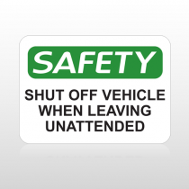 OSHA Safety Shut Off Vehicle When Leaving Unattended