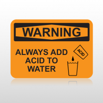OSHA Warning Always Add Acid To Water