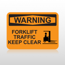Osha Warning Forklift Traffic Keep Clear
