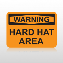 OSHA Warning Hard Hat Area