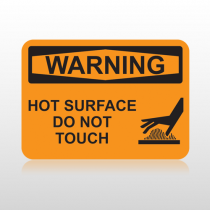 OSHA Warning Hot Surface Do Not Touch