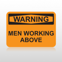 OSHA Warning Men Working Above