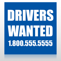 Drivers Wanted 314 Custom Sign