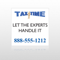 Tax Time 171 Site Sign