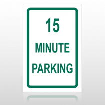 15 Min Parking 10001 Parking Lot Sign