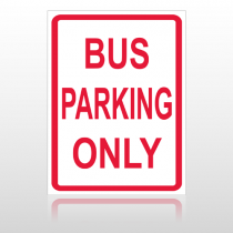 Bus Parking 10063 Parking Lot Sign