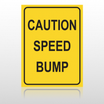 Speed Bump 10072 Road Sign