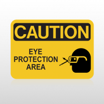 OSHA Caution Eye Protection Area