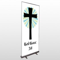 God Gave 118 Retractable Banner Stand