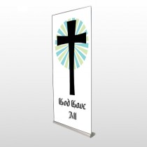 God Gave 118 Rectractable Banner Stand
