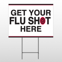 Flu Shot 17 Wire Frame Sign