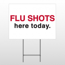 Flu Shot 24 Wire Frame Sign