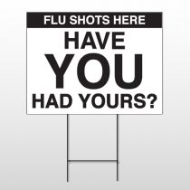 Flu Shot 3 Wire Frame Sign