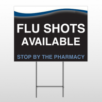 Flu Shot 6 Wire Frame Sign