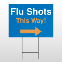 Flu Shot 8 Wire Frame Sign