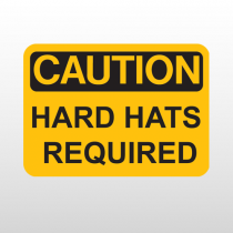 OSHA Caution Hard Hats Required