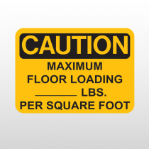 OSHA Caution Maximum Floor Loading Lbs. Per Square Foot