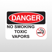 OSHA Danger No Smoking Toxic Vapors