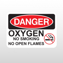 OSHA Danger Oxygen No Smoking No Open Flames