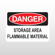 OSHA Danger Storage Area Flammable Material