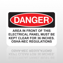 OSHA Danger Area In Front Of This Electrical Panel Must Be Kept Clear For 36 Inches. OSHA-NEC Regulations