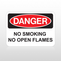 OSHA Danger No Smoking No Open Flames
