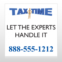 Tax Time 171 Custom Sign