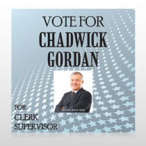 Vote Star Clerk 271 Custom Sign