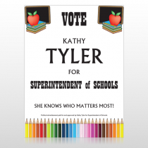 Vote Superintendent of Schools 270 Custom Sign